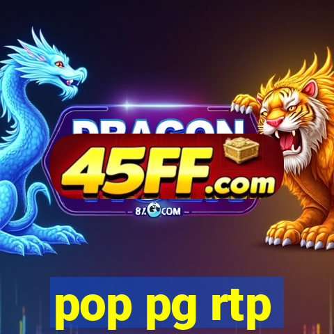 pop pg rtp